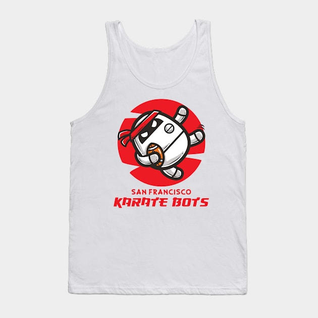 Karate Bots Tank Top by krisren28